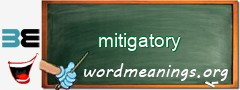 WordMeaning blackboard for mitigatory